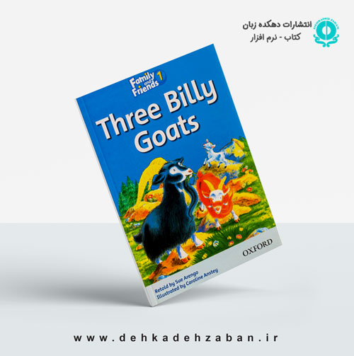 Family and Friends Readers 1- three Billy goats