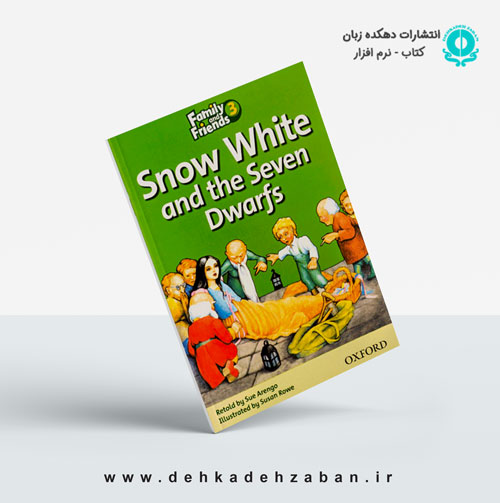 Family and Friends Readers 3- Snow White And The Seven Dwarfs