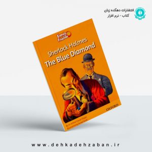 Family and Friends Readers 4- Sherlock Holmes The Blu Diamond
